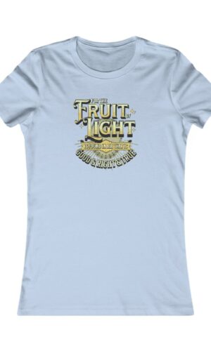 Ephesians 5:9 Women's T-Shirt