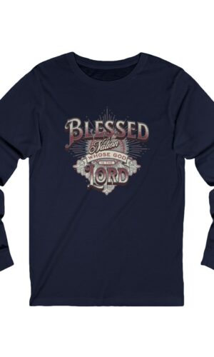 Psalm 33:12 Jersey Long Sleeve T-Shirt