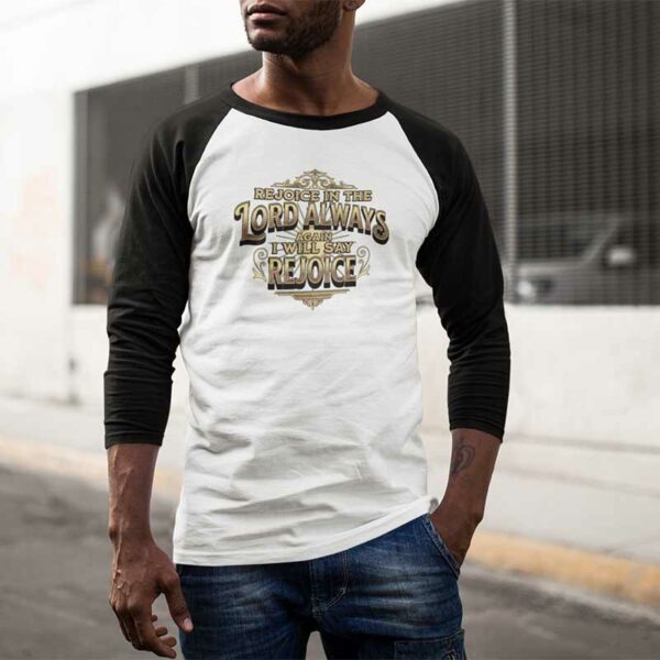 Philippians 4:4 Baseball Tee - Image 2