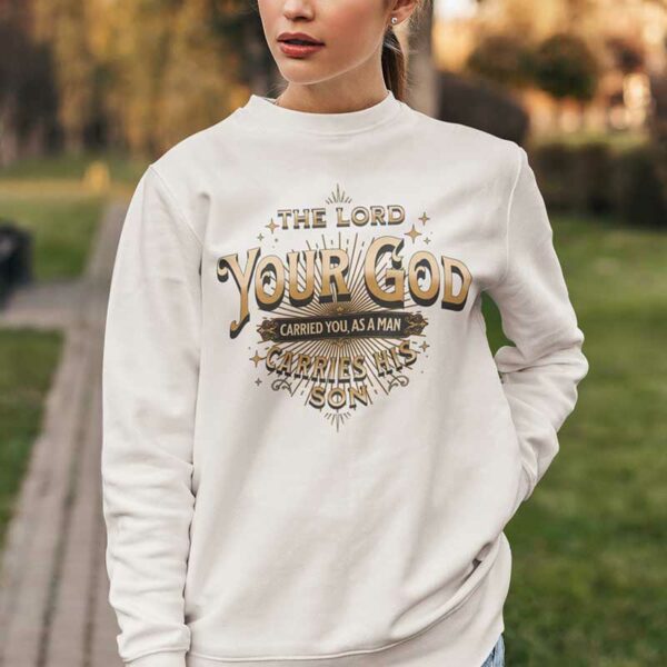 Deuteronomy 1:31 Crewneck Sweatshirt - Image 3