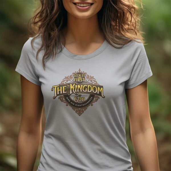 Matthew 6:33 Women's T-Shirt - Image 2