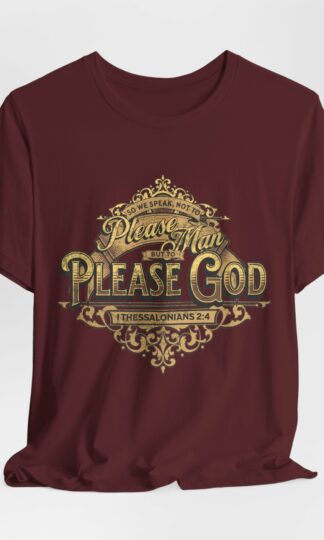 1 Thessalonians 2:4 Jersey T-Shirt