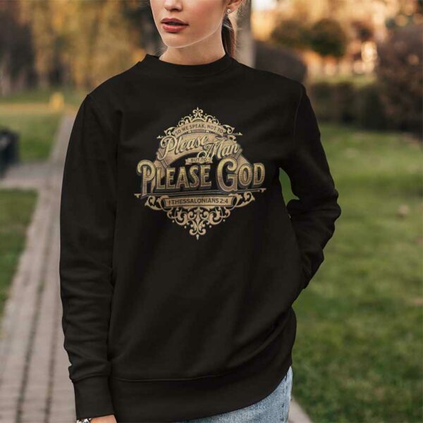 1 Thessalonians 2:4 Crewneck Sweatshirt - Image 4